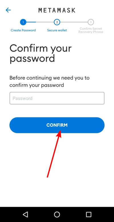 Scrivi la password e fai tap sul pulsante "Confirm" per procedere con la creazione del wallet